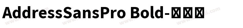 AddressSansPro Bold字体转换